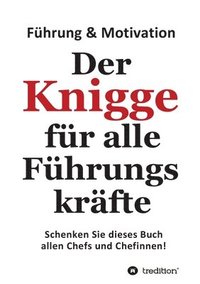 bokomslag Knigge für alle Führungskräfte