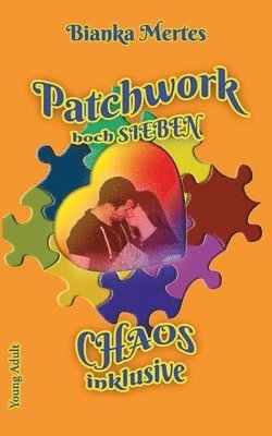 Bianka Mertes - Patchwork hoch Sieben, Häftad