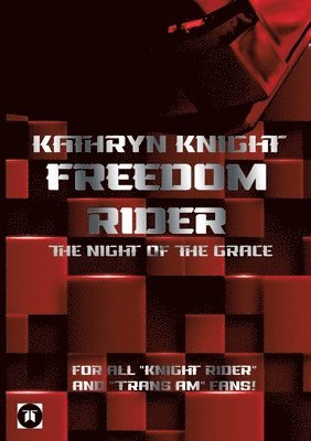 bokomslag Freedom Rider 1 - The Night of the Grace (English) - 2. Auflage