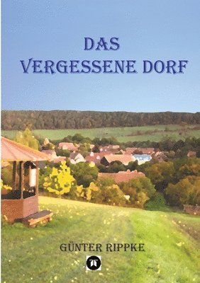 bokomslag Das vergessene Dorf