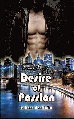 Loona Moore - Desire of Passion, Häftad