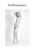 Tom Fensterseifer, Heike Fensterseifer - The White Nudes II, Häftad. Tillgänglighet: Lägg i varukorg