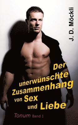 bokomslag Tonum: Der unerwünschte Zusammenhang von Sex und Liebe