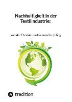 bokomslag Nachhaltigkeit in der Textilindustrie: von der Produktion bis zum Recycling