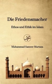 bokomslag Die Friedensmacher