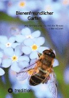 bokomslag Bienenfreundlicher Garten