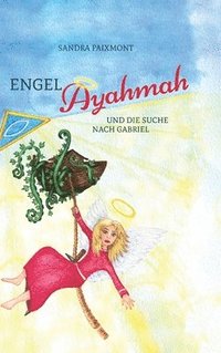 bokomslag Engel Ayahmah: Und die Suche nach Gabriel