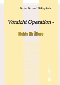 bokomslag Vorsicht Operation