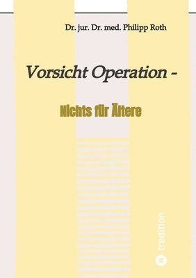 bokomslag Vorsicht Operation