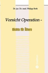 bokomslag Vorsicht Operation
