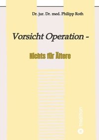 bokomslag Vorsicht Operation