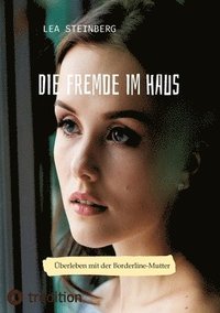 bokomslag Die Fremde im Haus