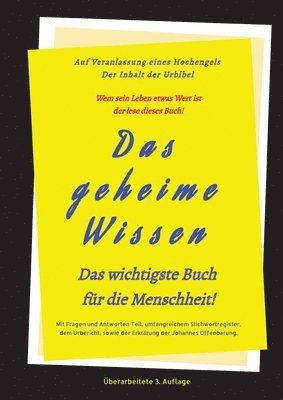 bokomslag 3.Auflage Das geheime Wissen ¿ Das wichtigste Buch für die Menschheit!