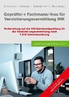 Geprüfte/-r Fachmann/-frau für Versicherungsvermittlung IHK 1