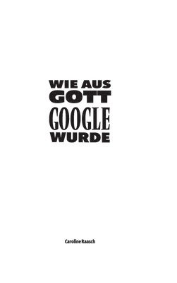 bokomslag Wie aus Gott Google wurde
