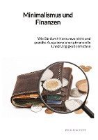 bokomslag Minimalismus und Finanzen