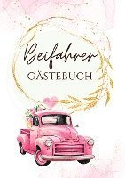Nora Milles, Tatjana Dobslaw, Anna Piok - Beifahrer Gästebuch, Häftad