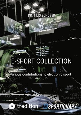 bokomslag E-Sport Collection (Complete Edition)