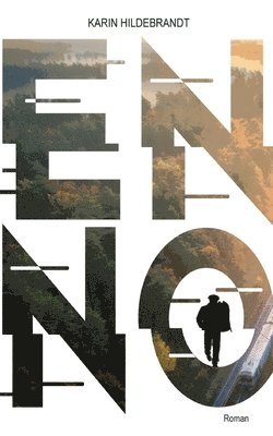 Karin Hildebrandt - Enno, Häftad