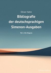 bokomslag Simenon-Bibliografie: Teil 1: Die Maigrets