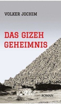 bokomslag Das Gizeh Geheimnis