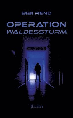 bokomslag Operation Waldessturm