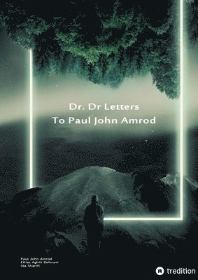 Dr. D Letters to Paul John Amrod 1