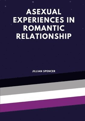 bokomslag Asexual experiences in romantic relationships