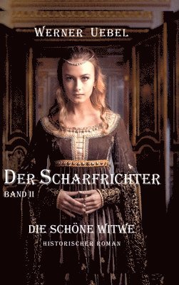 bokomslag Der Scharfrichter II: Die schöne Witwe