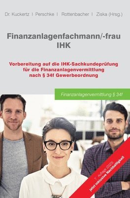 bokomslag Finanzanlagenfachmann/-frau IHK: Vorbereitung auf die IHK-Sachkundeprüfung für die Finanzanlagenvermittlung nach § 34f GewO