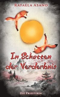 bokomslag Im Schatten der Verderbnis: Die Priesterin