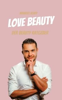 bokomslag Love Beauty