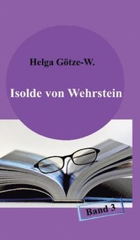 bokomslag Isolde von Wehrstein