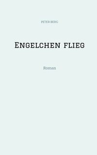 bokomslag Engelchen flieg