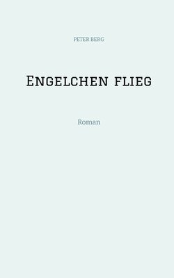 bokomslag Engelchen flieg
