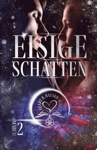 bokomslag Heart & Hazard Series - Eisige Schatten