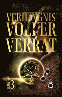 bokomslag Heart & Hazard Series - Verhängnisvoller Verrat