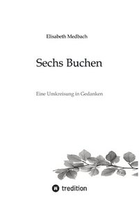 bokomslag Sechs Buchen