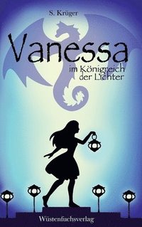 bokomslag Vanessa im Königreich der Lichter: Abenteuer einer Hexe