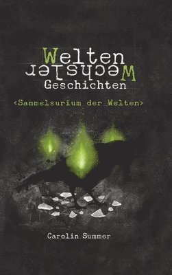 Sammelsurium der Welten 1