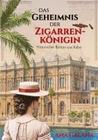 bokomslag Das Geheimnis der Zigarrenkönigin - Liebesroman Karibik