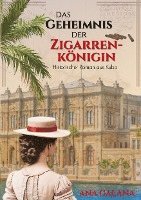 Das Geheimnis der Zigarrenkönigin - Liebesroman Karibik 1