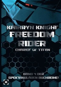 bokomslag Freedom Rider 4 - Chariot of Titan (German)