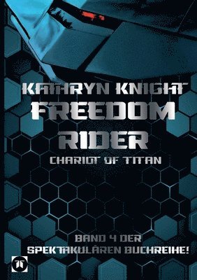 bokomslag Freedom Rider 4 - Chariot of Titan (German)