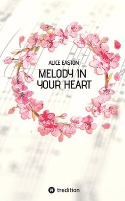 bokomslag Melody in your heart
