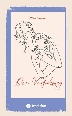 bokomslag Die Verführung