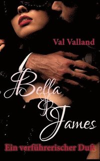 bokomslag Bella & James