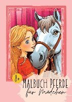 bokomslag Malbuch Pferde für Mädchen 8+