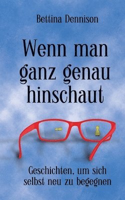 bokomslag Wenn man ganz genau hinschaut