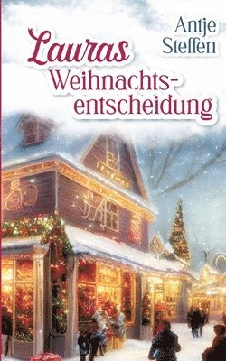 bokomslag Lauras Weihnachtsentscheidung